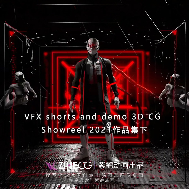 VFX shorts and demo 3D CG Showreel 2021  Ʒ 